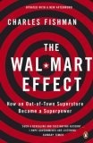 The "Wal-Mart" Effect : How an Out-of-town Superstore Became a Superpower