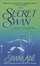 Cover of "The Secret Swan"
