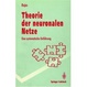 Cover of Theorie der neuronalen Netze. Eine systematische Einführung