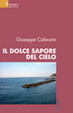Cover of Il dolce sapore del cielo