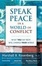 Cover of Speak Peace in a World of Conflict
