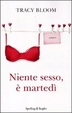 Cover of Niente sesso, è martedì