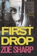 Cover of First Drop