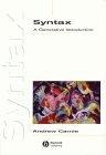 Syntax : A Generative Introduction (Introducing Linguistics)