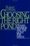 Cover of "Choosing the Right Pond"