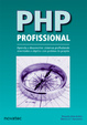 Cover of PHP Profissional - Aprenda a desenvolver sistemas profissionais orientados a objetos com padrões de projeto