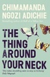 Cover of The Thing Around Your Neck