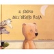 Cover of Il sogno dell'orsetto rosa
