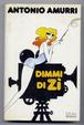Cover of Dimmi di «Zi»
