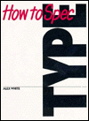 How to Spec Type