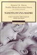 Cover of Nascita di una madre