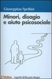 Cover of Minori, disagio e aiuto psicosociale