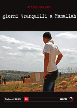 Image of Giorni tranquilli a Ramallah