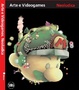Cover of Arte e videogames