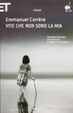 Cover of Vite che non sono la mia