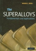 The Superalloys : Fundamentals and Applications