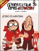 Cover of ¡PARA TI,QUE ERES JOVEN! TODO ES MENTIRA