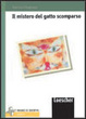Cover of Il mistero del gatto scomparso