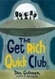 Cover of The Get Rich Quick Club