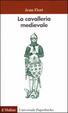 Cover of La cavalleria medievale
