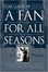 Cover of A Fan for All Seasons