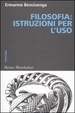 Cover of Filosofia: istruzioni per l'uso