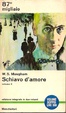 Cover of Schiavo d'amore