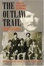 Cover of "The Outlaw Trail"