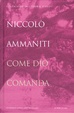 Cover of Come Dio comanda