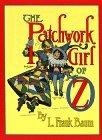 The Patchwork Girl of Oz (Books of Wonder)