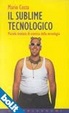 Cover of Il sublime tecnologico