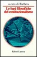 Cover of Le basi filosofiche del costituzionalismo