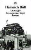 Und Sagte Kein Einziges Wort