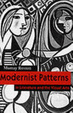Cover of Modernist Patterns in Literature and the Visual Arts