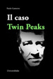Cover of Il caso Twin Peaks
