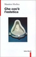 Cover of Che cos'è l'estetica
