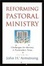 Cover of "Reforming Pastoral Ministry"