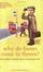 Cover of "Why Do Buses Come in Threes?"