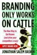 Cover of Branding Only Works on Cattle