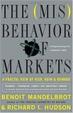 Cover of The (Mis) Behavior of Markets