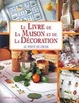 Cover of Le livre de la maison et de la décoration au point de croix