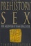 Cover of The Prehistory of Sex