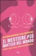 Cover of Il mestiere più @ntico del mondo. Giovani, soldi facili e sesso nell'era digitale