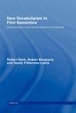 Cover of New Vocabularies in Film Semiotics