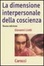 Cover of La dimensione interpersonale della coscienza
