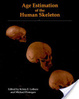 Cover of Age Estimation of the Human Skeleton
