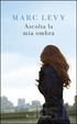 Cover of Ascolta la mia ombra