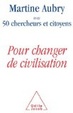 Cover of Pour changer de civilisation