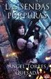 Cover of Las sendas púrpuras