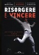 Cover of Risorgere e vincere